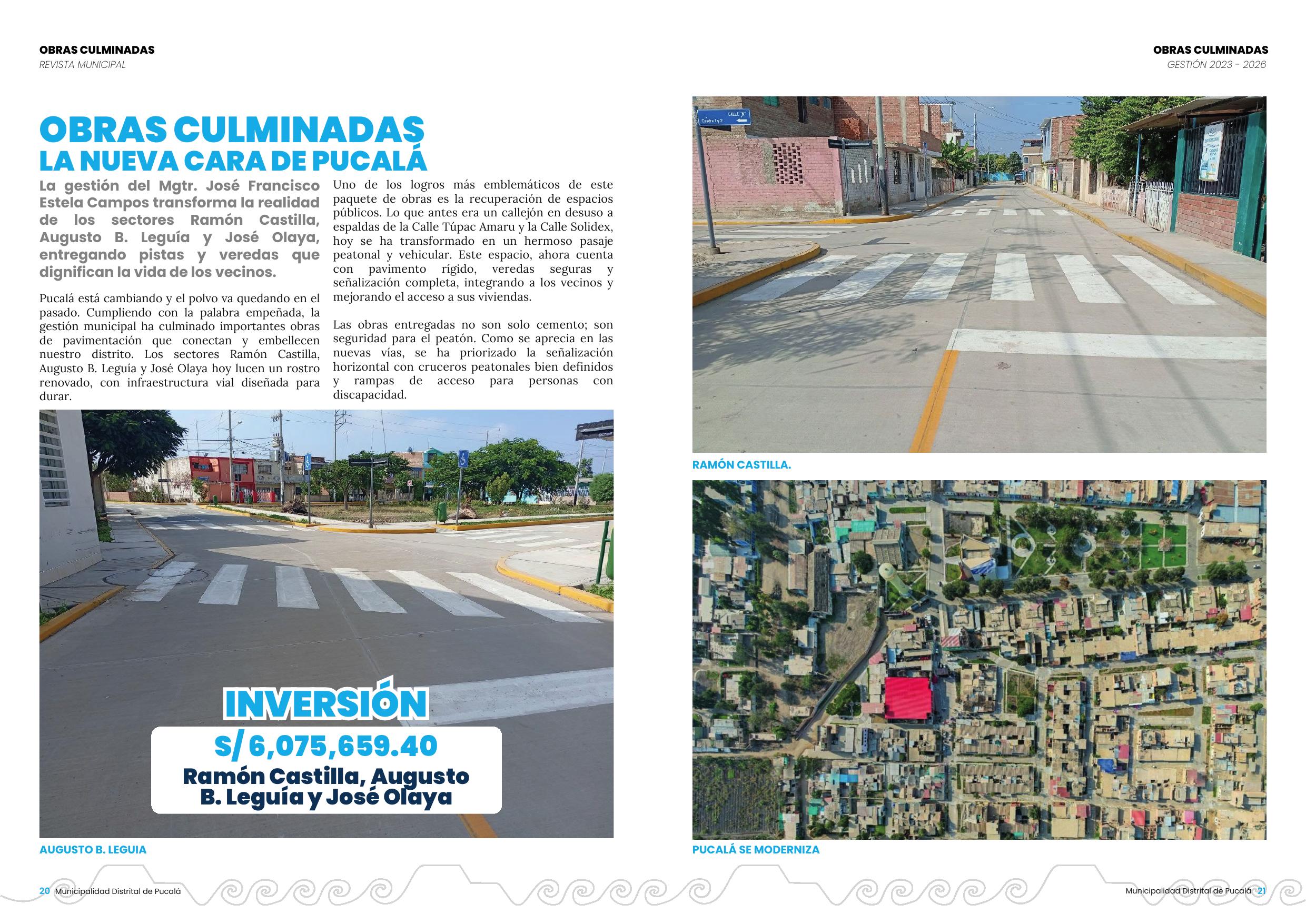 Pistas y veredas en Ramón Castilla, Augusto B. Leguía y José Olaya